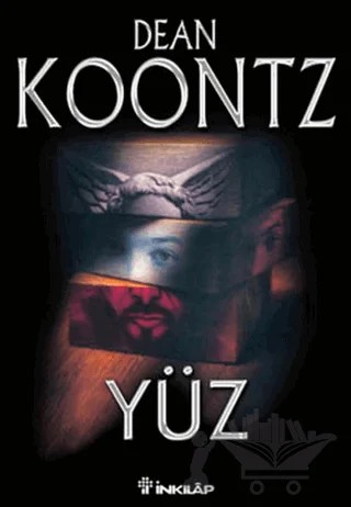 Yüz – Dean R. Koontz – İnkılap Kitabevi kitap kapağı