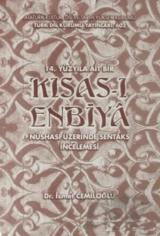14. Yüzyıla Ait Bir Kısas-ı Enbiya – İsmet Cemiloğlu – Türk Dil Kurumu Yayınları kitap kapağı