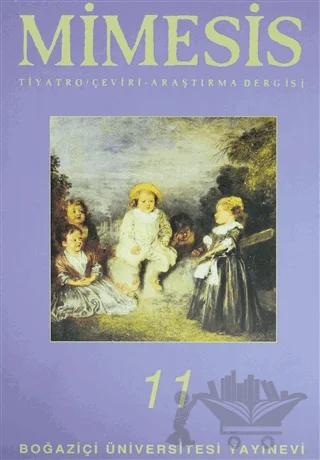 Mimesis Sayı: 11 Tiyatro / Çeviri Araştırma Dergisi Hamlet Özel Sayısı