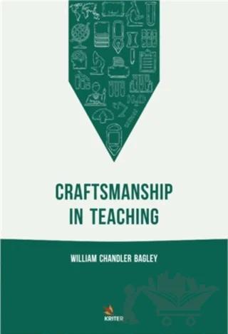 Craftsmanship In Teaching
