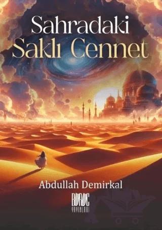 Sahradaki Saklı Cennet