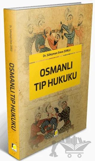 Osmanlı Tıp Hukuku