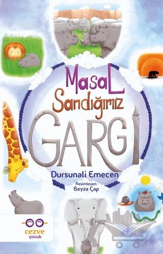 Masal Sandığımız Gargi
