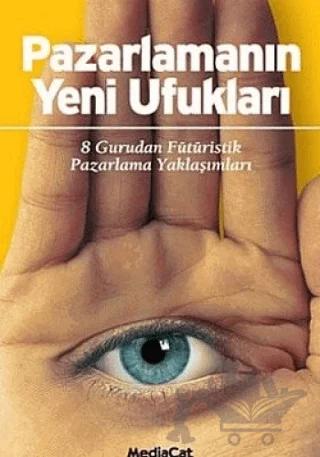 Pazarlamanın Yeni Ufukları