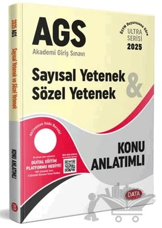 2025 AGS Ultra Serisi Sayısal Yetenek - Sözel Yetenek Konu Anlatımlı – Kollektif – Data Yayınları kitap kapağı
