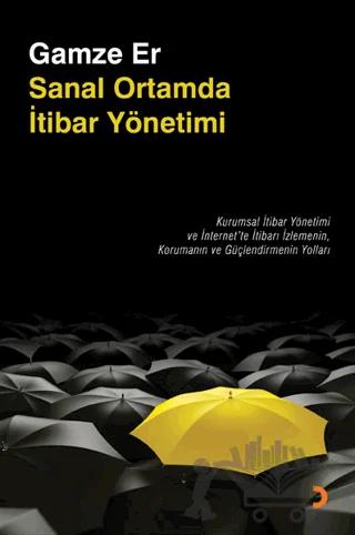 Sanal Ortamda İtibar Yönetimi