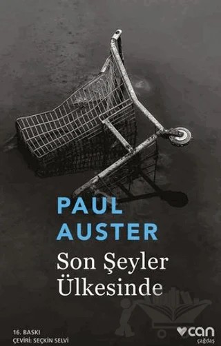 Son Şeyler Ülkesinde – Paul Auster – Can Yayınları kitap kapağı