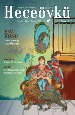 Hece Öykü İki Aylık Öykü Dergisi Sayı: 131 Ekim - Kasım 2025