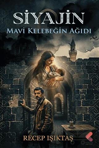Siyajin - Mavi Kelebeğin Ağıdı