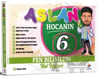 6. Sınıf Fen Bilimleri Aslan Hocanın Ders Notu
