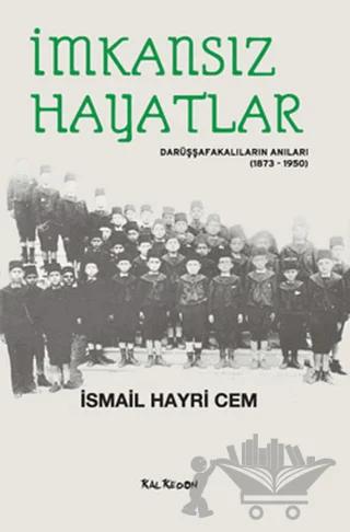 İmkansız Hayatlar