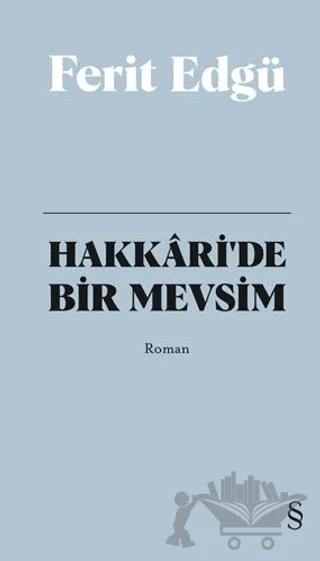 Hakkari'de Bir Mevsim (Bez Ciltli)