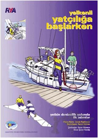 Yelkenli Yatçılığa Başlarken