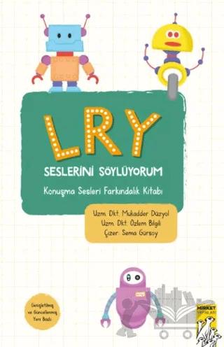 LRY Seslerini Söylüyorum
