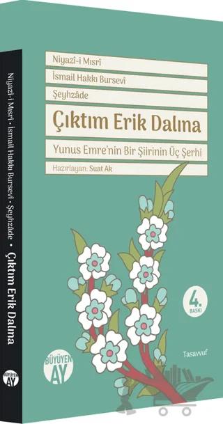 Çıktım Erik Dalına