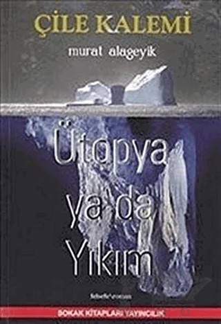 Çile Kalemi – Murat Alageyik – Sokak Kitapları Yayınları kitap kapağı