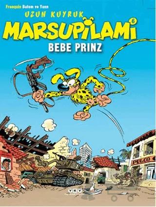 Uzun Kuyruk Marsupilami 6 - Bebe Prinz