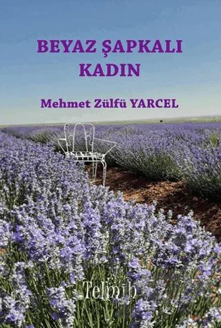 Beyaz Şapkalı Kadın