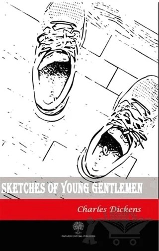 Sketches of Young Gentlemen – Charles Dickens – Platanus Publishing kitap kapağı