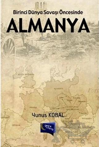 Birinci Dünya Savaşı Öncesinde Almanya