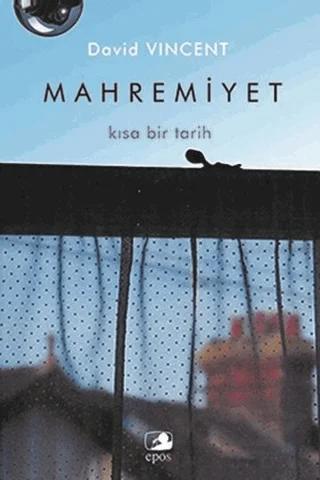 Mahremiyet: Kısa Bir Tarih