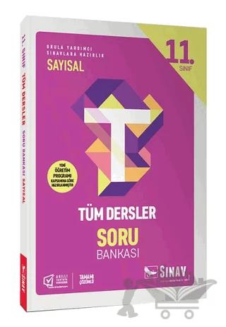 11. Sınıf Tüm Dersler Sayısal Soru Bankası