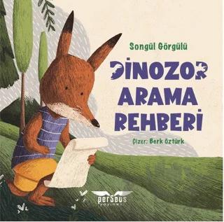 Dinozor Arama Rehberi