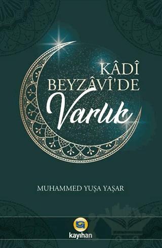 Kadi Beyzavi'de Varlık
