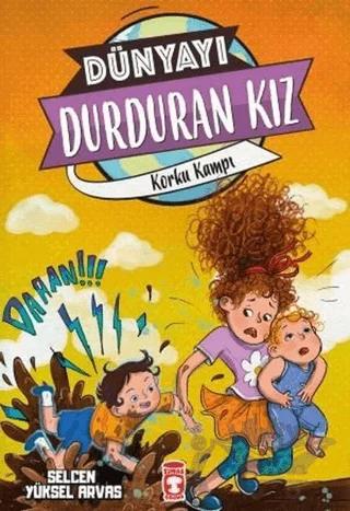 Dünyayı Durduran Kız - Korku Kampı