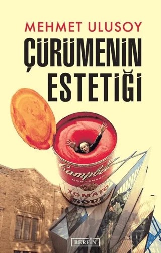 Çürümenin Estetiği – Mehmet Ulusoy – Berfin Yayınları kitap kapağı