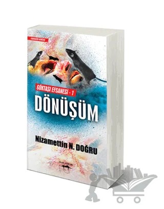 Göktaşı Efsanesi 1: Dönüşüm – Nizammettin N. Doğru – Sokak Kitapları Yayınları kitap kapağı