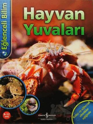 Eğlenceli Bilim - Hayvan Yuvaları