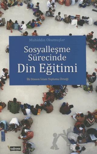 Sosyalleşme Sürecinde Din Eğitim