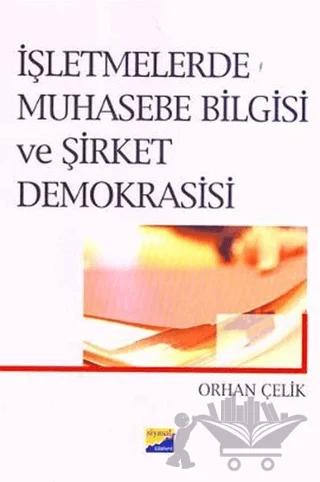 İşletmelerde Muhasebe Bilgisi ve Şirket Demokrasisi