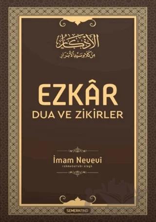 Ezkâr: Dua ve Zikirler