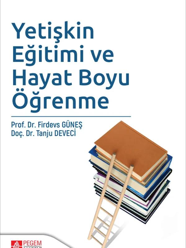 Yetişkin Eğitimi ve Hayat Boyu Öğrenme