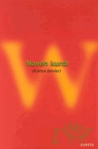 Naven Kurdi (Kürtçe İsimler)