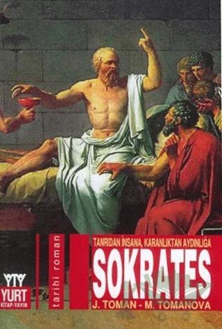 Sokrates: Tanrıdan İnsana Karanlıktan Aydınlığa