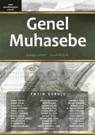 Genel Muhasebe ve Tekdüzen Hesap Planı Uygulama Örnekleri