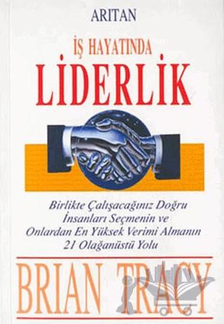 İş Hayatında Liderlik