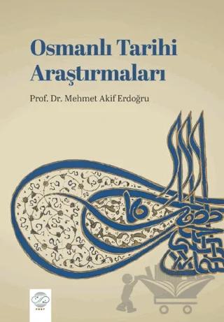 Osmanlı Tarihi Araştırmaları