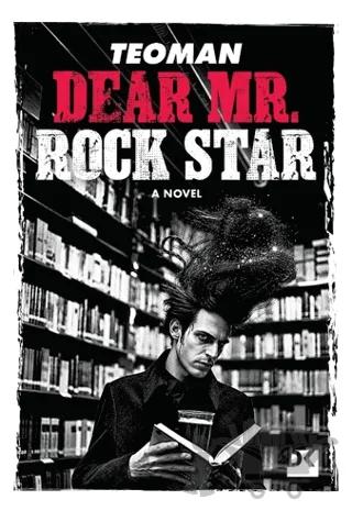 Dear Mr. Rock Star