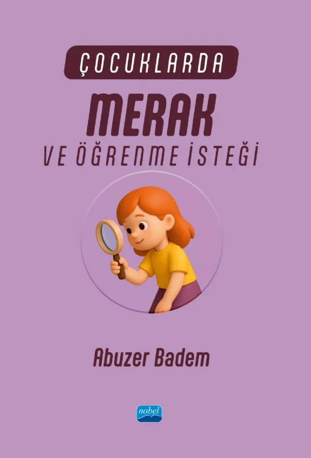 Çocuklarda Merak ve Öğrenme İsteği