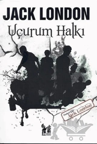 Uçurum Halkı – Jack London – Altın Post Yayıncılık kitap kapağı