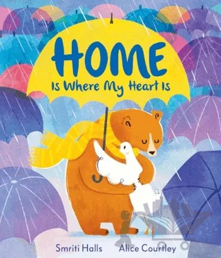 Home Is Where My Heart Is – Smriti Halls – Andersen Press kitap kapağı