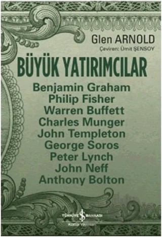 Büyük Yatırımcılar – Gilen Arnold – İş Bankası Kültür Yayınları kitap kapağı