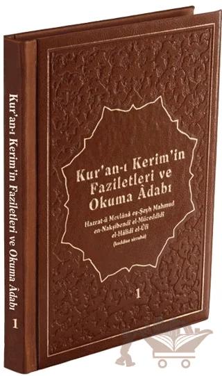 Kur'an-ı Kerim'in Faziletleri ve Okuma Adabı