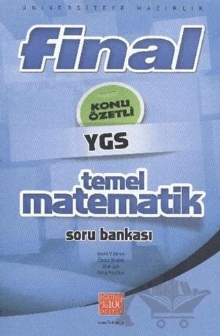 Final - YGS Konu Özetli Temel Matematik Soru Bankası