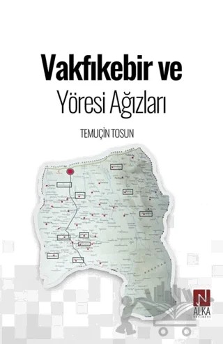 Vakfıkebir ve Yöresi Ağızları – Temuçin Tosun – Alka Yayınevi kitap kapağı