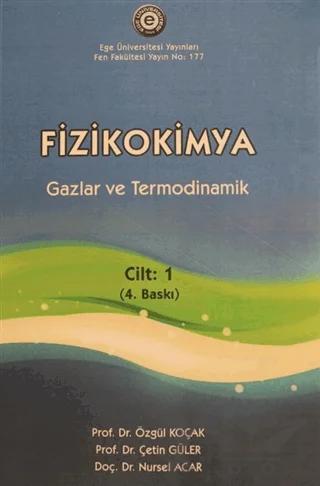 Fizikokimya Cilt 1